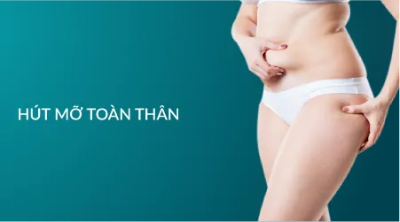 Hút mỡ toàn thân